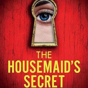 The Housemaid’s Secret