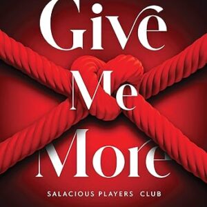 Give Me More