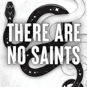 There Are No Saints