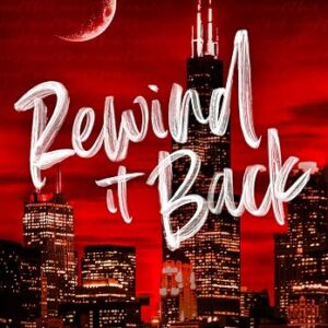 Rewind It Back