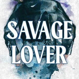 Savage Lover