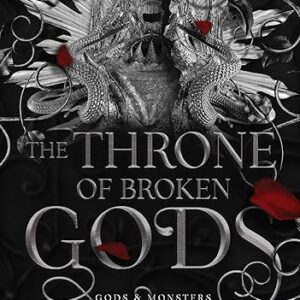 The Throne of Broken Gods
