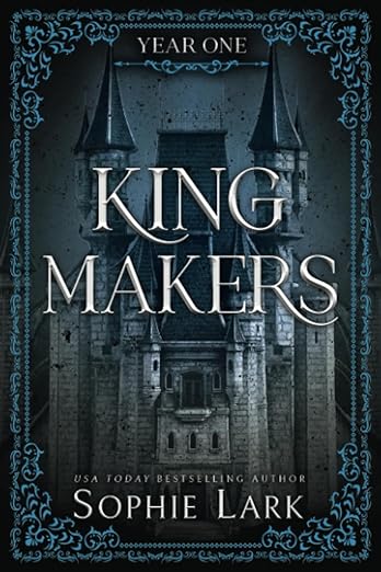 Kingmakers Year One