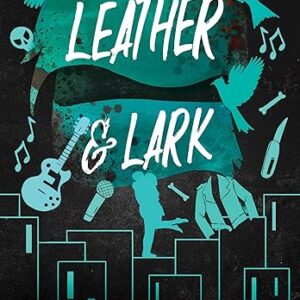 Leather and Lark
